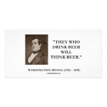 Washington Irving Drink Beer Think Beer Quote Photo Card Template