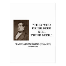Washington Irving Drink Beer Think Beer Quote Postcards
