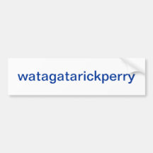 watagatarickperry bumper sticker