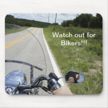 Watch out for Bikers Mousepad