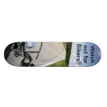 Watch out for Bikers Skate Decks