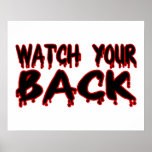 Watch Your Back Print