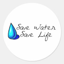 Water conservation! Ecology products! Round Sticker