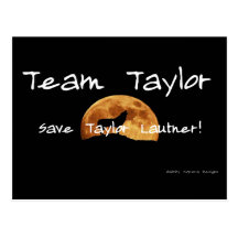 We are Team Taylor! Postcard