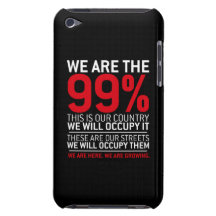 We are the 99% - 99 percent occupy wall street iPod touch covers