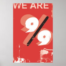 We Are The 99 Percent Poster