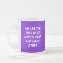 WE ARE THETRIO WHOLOVES GODAND EACH OTHER, WE A... COFFEE MUGS