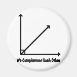 we complement each other refrigerator magnets