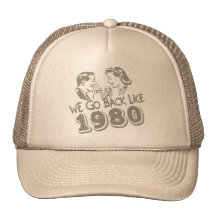 We Go Back Like 1980-Hat