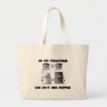 We go together like salt and pepper bags