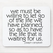 We Must Be Willing... Mousepads