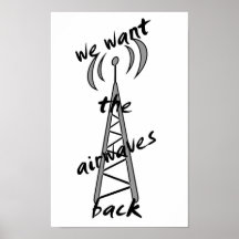 "we want the airwaves back" print