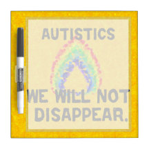 We Will Not Disappear Small Dry Erase Board
