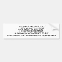WEDDING CAKE ON BOARD BUMPER STICKER