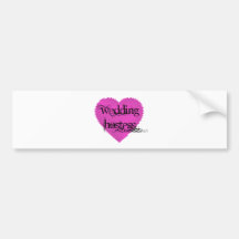 Wedding Hostess Bumper Stickers