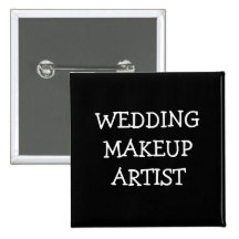 Wedding Makeup Artist Pinback Buttons