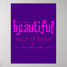 Weddings Favours & Tokens : Beautiful Maid of Hono Poster