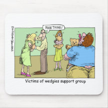 Wedgie Support Group Cartoon Gifts & Collectibles Mousepad