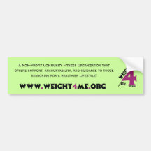 Weight 4 Me Bumper Sticker.
