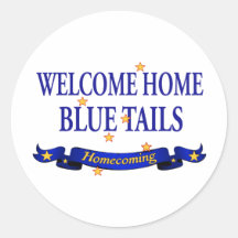Welcome Home Blue Tails Stickers
