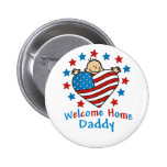 Welcome Home Daddy Baby Heart Button