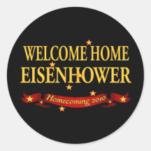 Welcome Home Eisenhower Sticker