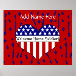 Welcome Home Soldier! (Customisable Name) Posters