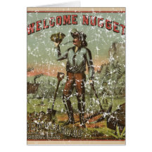 Welcome Nugget-1904 - distressed Greeting Cards
