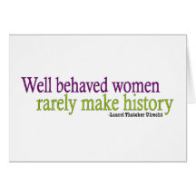 Well Behaved Women  Cards