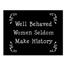 Well Behaved Women Postcard
