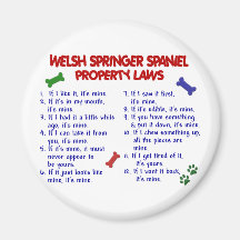 WELSH SPRINGER SPANIEL Property Laws 2 Refrigerator Magnet