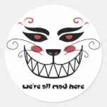 We're All Mad Here Stickers