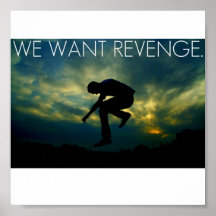 wewantrevengeposter