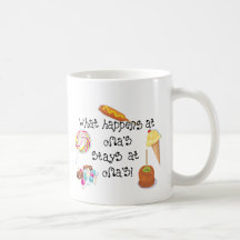 What Happens at Oma's STAYS at Oma's! Coffee Mug