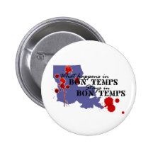 What Happens in Bon Temps Pinback Button