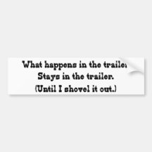 What Happens in the Trailer Bumper Sticker