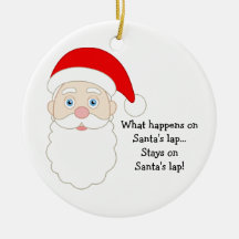 What Happens On Santas Lap Stays On Santas Lap Christmas Ornament
