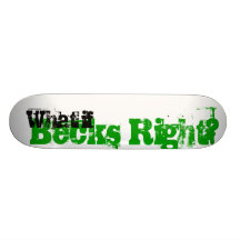 What if Beck's Right? Skateboard
