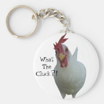 What The Cluck?! Key Chains