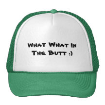 What What In The Butt :)