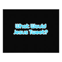 What would jesus tweet invite