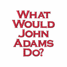 What Would John Adams Do? Polo