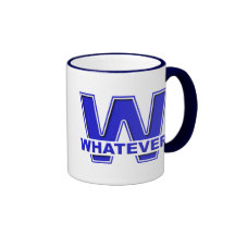Whatever Funny Mug