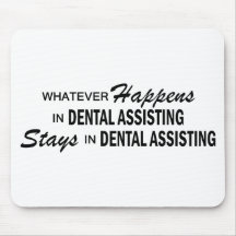 Whatever Happens - Dental Assisting Mouse Pads
