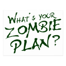 What's Your Zombie Plan? Postcard