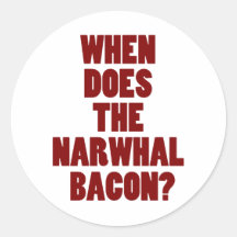 When Does the Narwhal Bacon Reddit Question Sticker