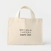 When I grow up I want to be a Patent Clerk Tote Bag