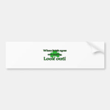 When Irish Eyes Are Smiling Bumper Stickers
