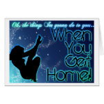 When You Get Home Cards
