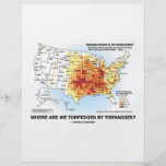 Where Are We Torpedoed By Tornadoes? Flyer Design